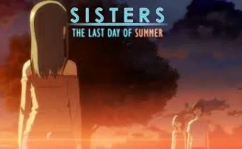 Sisters-Last-Day-of-Summer-1-1