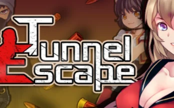 Tunnel Escape